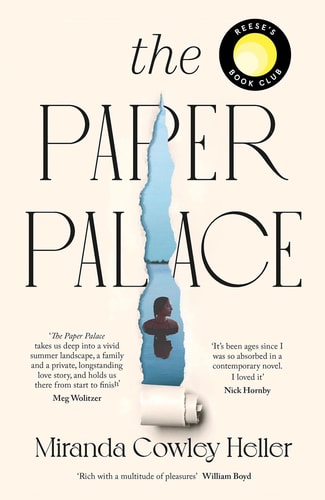 The Paper Palace: The No.1 New York Times Bestseller and Reese Witherspoon Bookclub Pick