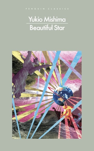 Beautiful Star: Yukio Mishima (Penguin Modern Classics)