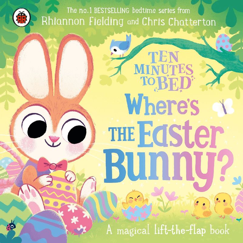 Ten Minutes to Bed: Where's the Easter Bunny?