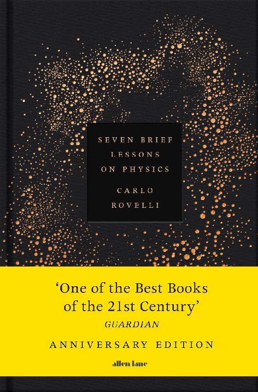 Seven Brief Lessons on Physics. Anniversary Edition