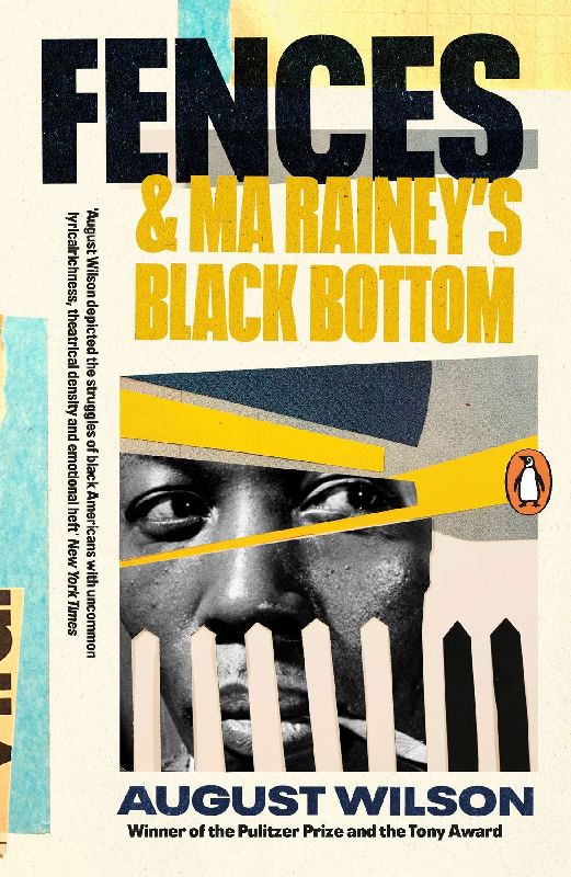 Fences & Ma Rainey's Black Bottom