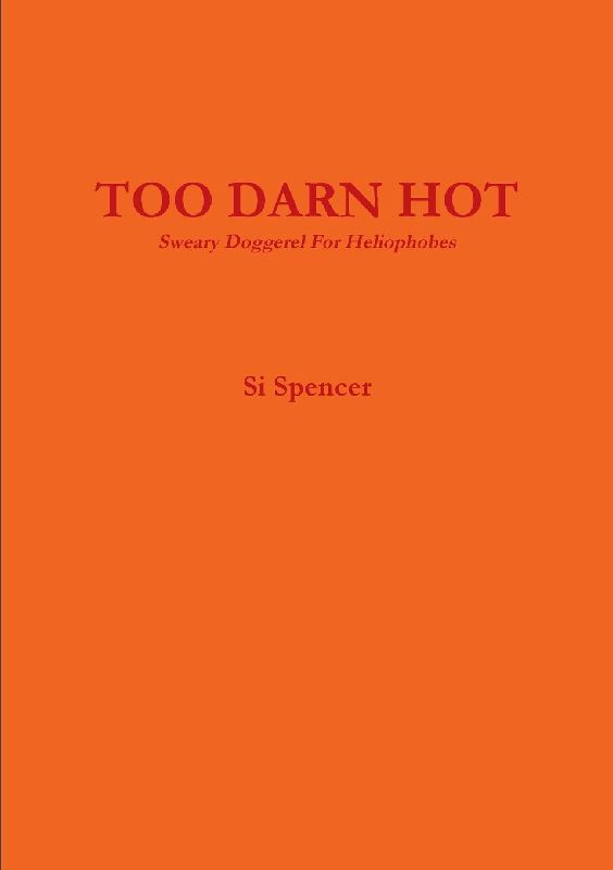 TOO DARN HOT