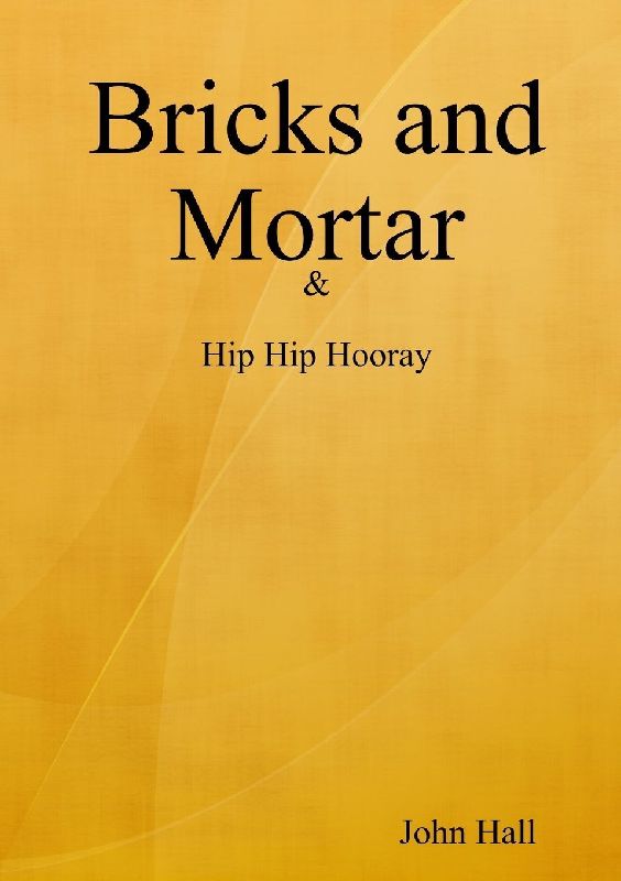Bricks and Mortar
