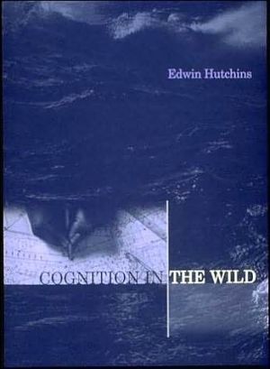 Cognition in the Wild (A Bradford Book)