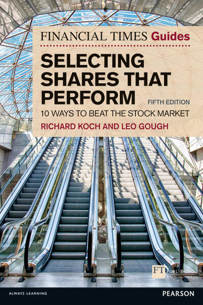 Financial Times Guide to Selecting Shares that Perform, The