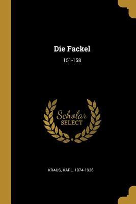 Die Fackel: 151-158