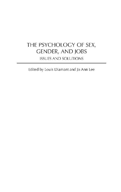 The Psychology of Sex, Gender, and Jobs