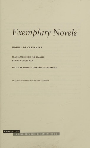 Exemplary Novels (The Margellos World Republic of Letters)