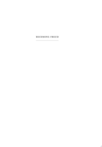 Becoming Freud
