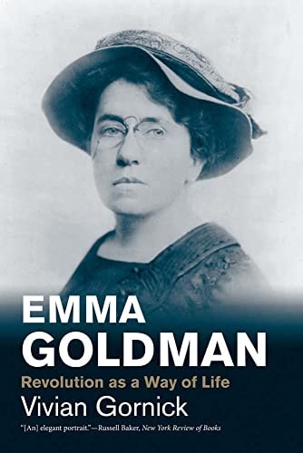 Emma Goldman: Revolution as a Way of Life (Jewish Lives)