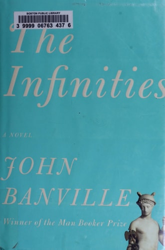 The Infinities (Borzoi Books)