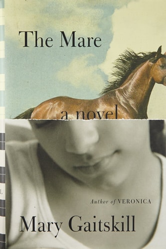 The Mare: A Novel