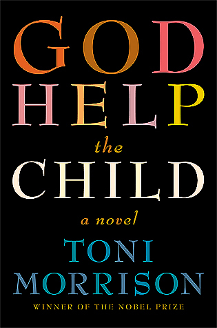 God Help the Child: A novel