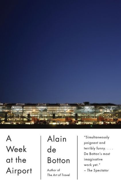 A Week at the Airport