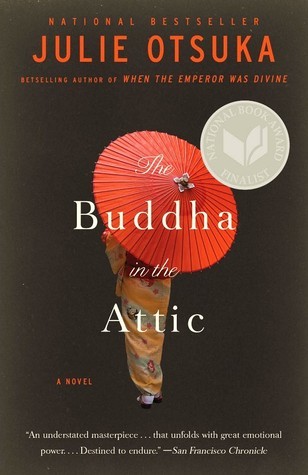 The Buddha in the Attic (Pen/Faulkner Award - Fiction)