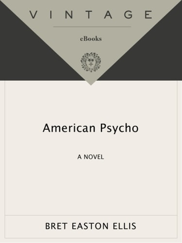 American Psycho (Vintage Contemporaries)