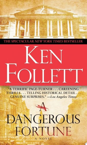 A Dangerous Fortune: A Novel