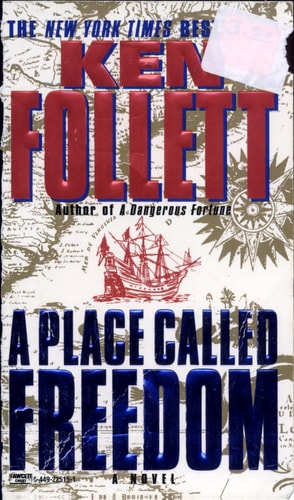 A Place Called Freedom