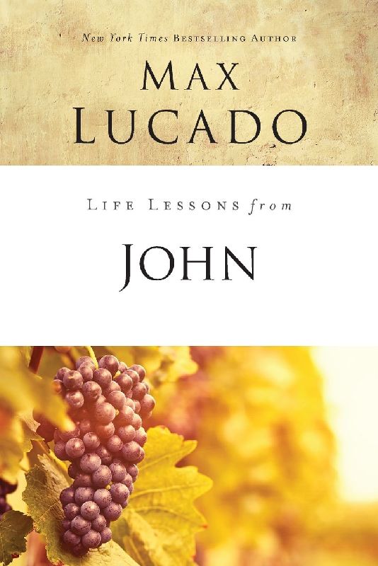 The Life Lessons from John
