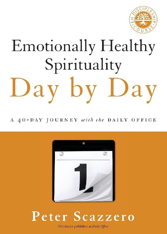 The Emotionally Healthy Spirituality Day by Day