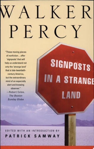 Signposts in a Strange Land