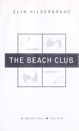 The Beach Club: A Novel