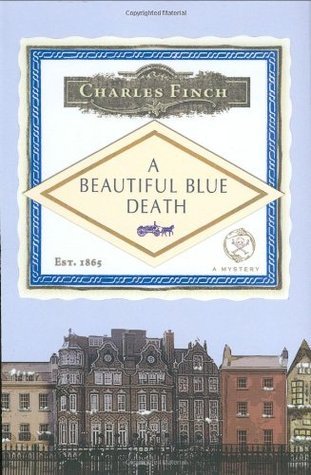 A Beautiful Blue Death (Charles Lenox Mysteries)