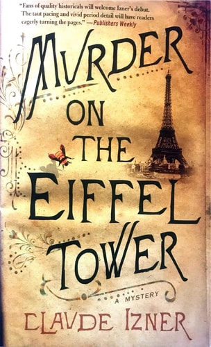 Murder on the Eiffel Tower: A Victor Legris Mystery