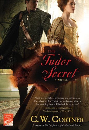 The Tudor Secret: A Novel (The Elizabeth I Spymaster Chronicles, 1)