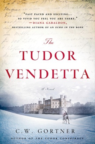 The Tudor Vendetta: A Novel (The Elizabeth I Spymaster Chronicles)
