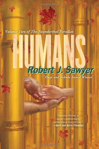 Humans (The Neanderthal Parallax, Book 2)