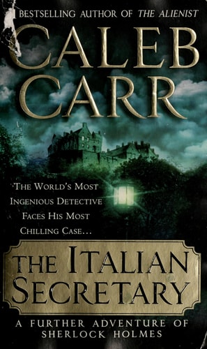 The Italian Secretary: A Further Adventure of Sherlock Holmes
