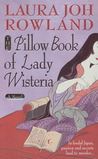The Pillow Book of Lady Wisteria (Sano Ichiro Novels)