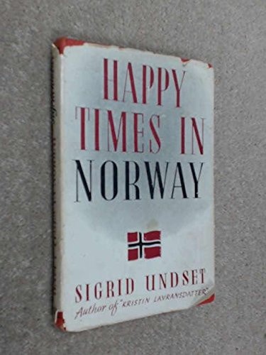 Happy Times in Norway.