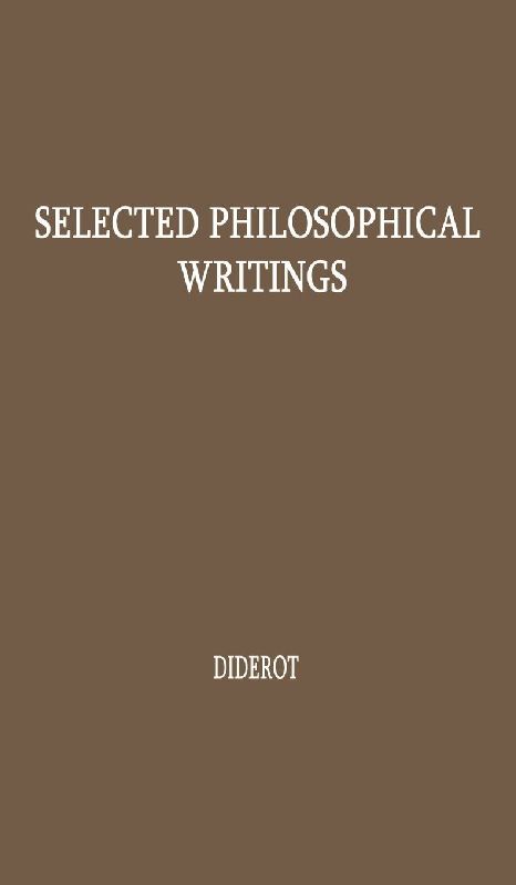 Selected Philosophical Writings.