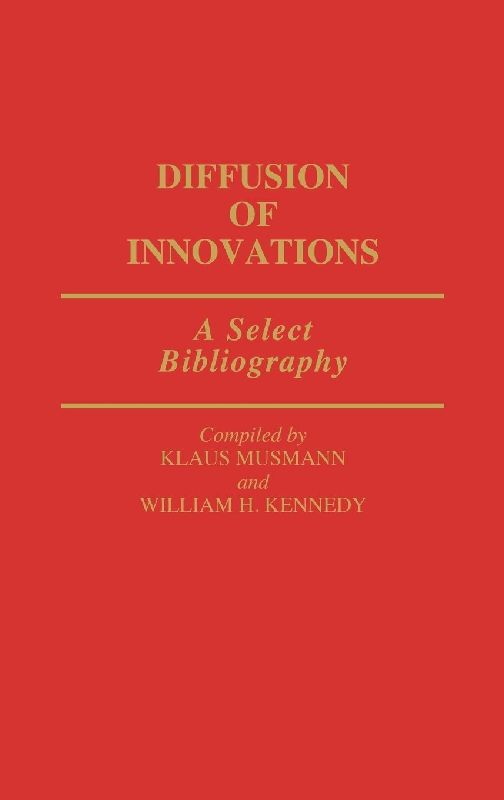 Diffusion of Innovations