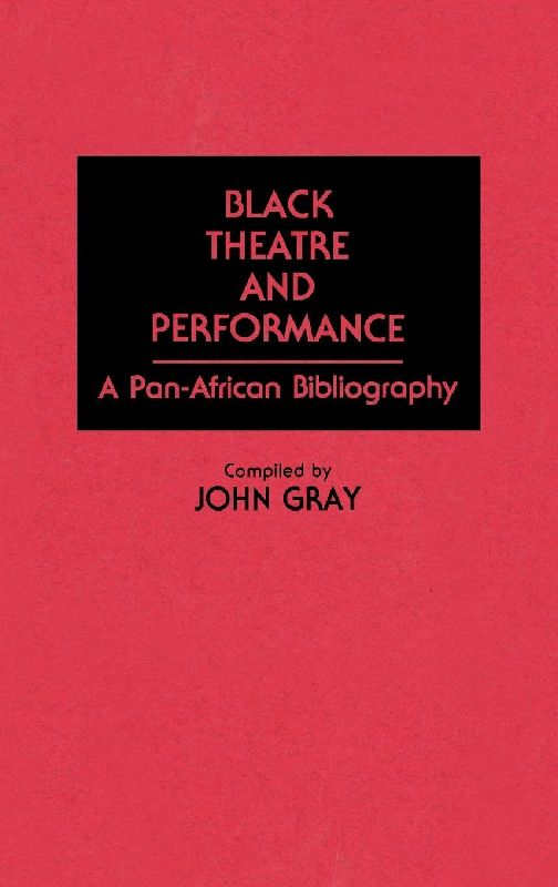 Black Theatre and Performance