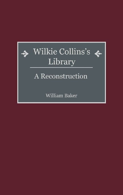 Wilkie Collins's Library