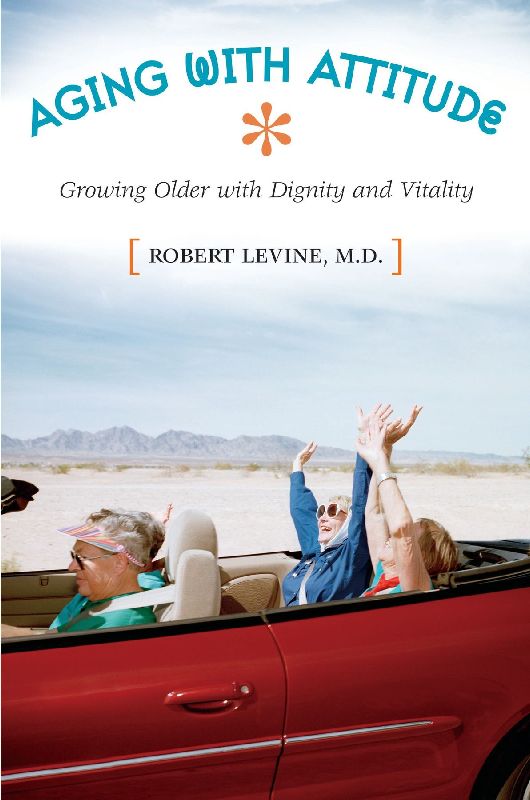 Aging with Attitude