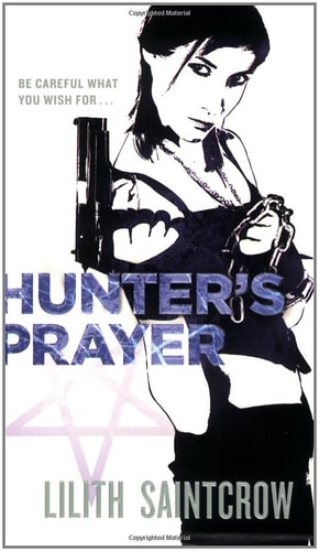 Hunter's Prayer (Jill Kismet, Hunter, Book 2) (Jill Kismet, 2)