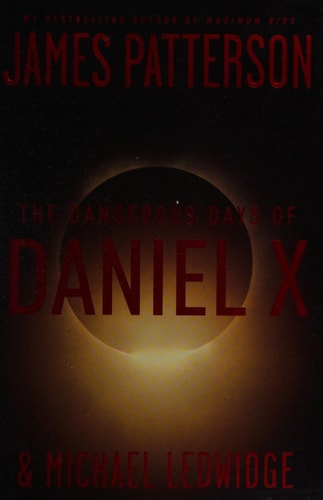 The Dangerous Days of Daniel X