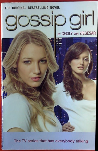 Gossip Girl #2: You Know You Love Me: A Gossip Girl Novel
