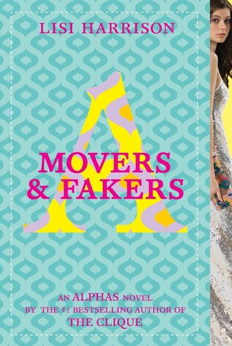 Movers & Fakers (Alphas, No. 2)