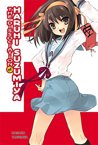 The Dissociation of Haruhi Suzumiya (light novel) (The Haruhi Suzumiya Series, 9)