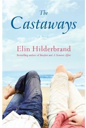 The Castaways: A Novel
