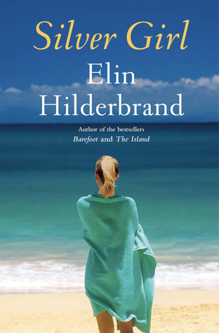 Silver Girl: A Novel