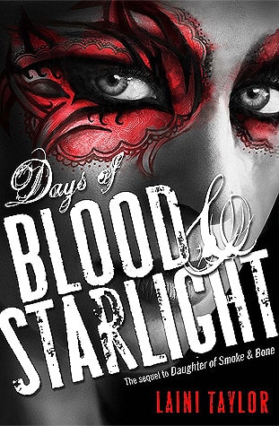 Days of Blood & Starlight (Daughter of Smoke & Bone, 2, Band 2)