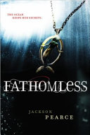 Fathomless (Fairy Tale Retelling)
