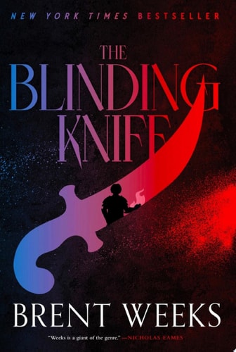 The Blinding Knife (Lightbringer Book 2)