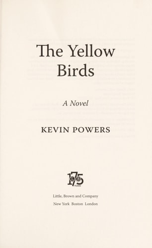 The Yellow Birds: A Novel